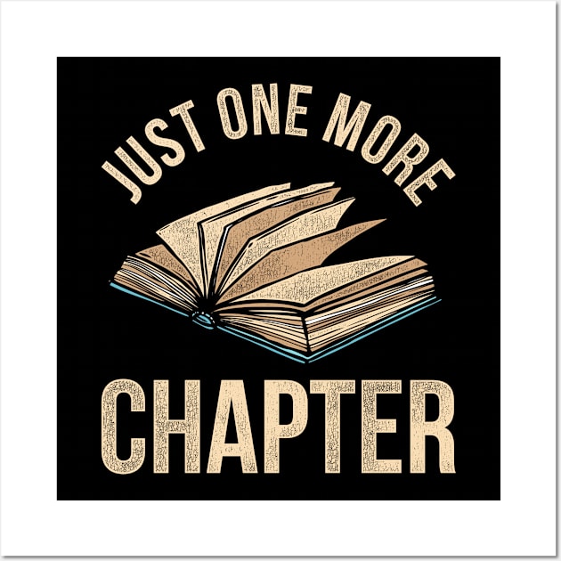 Just One More Chapter Retro Librarian Bookworm Book Reading Wall Art by shirtsyoulike